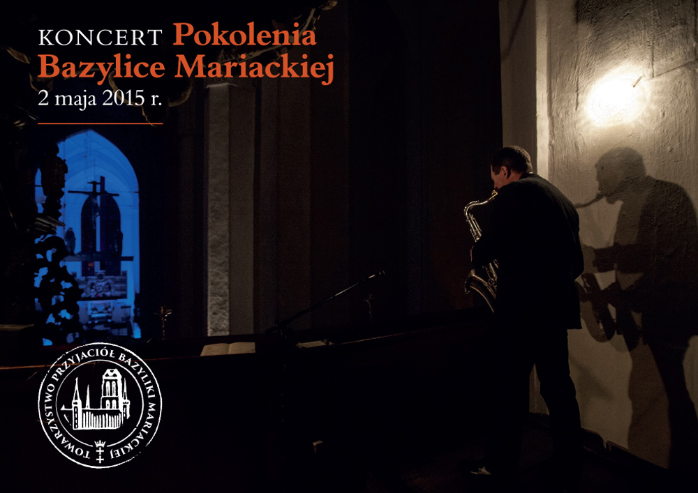 Koncert w Bazylice Mariackiej, 2 maja 2015 r.